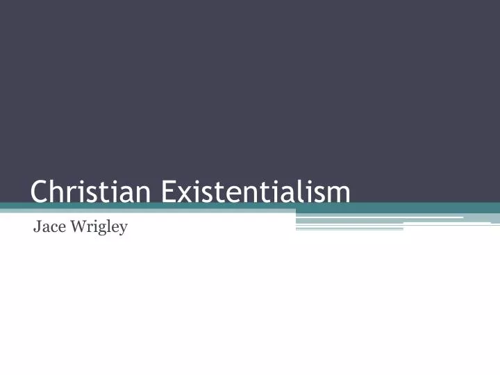 christian existentialism