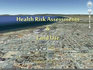 Health Risk Assessments &amp; Land Use