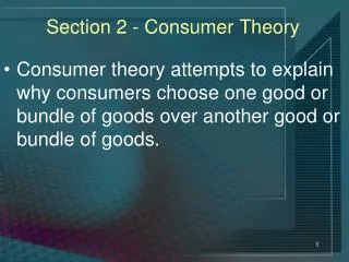 Section 2 - Consumer Theory