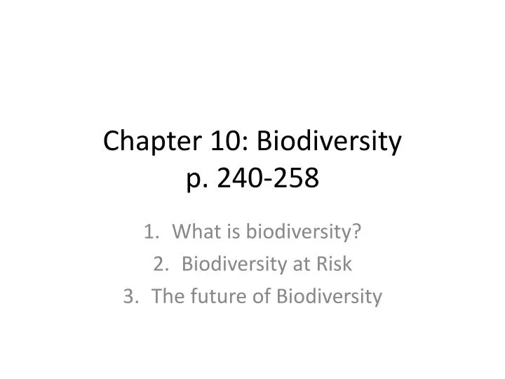 chapter 10 biodiversity p 240 258