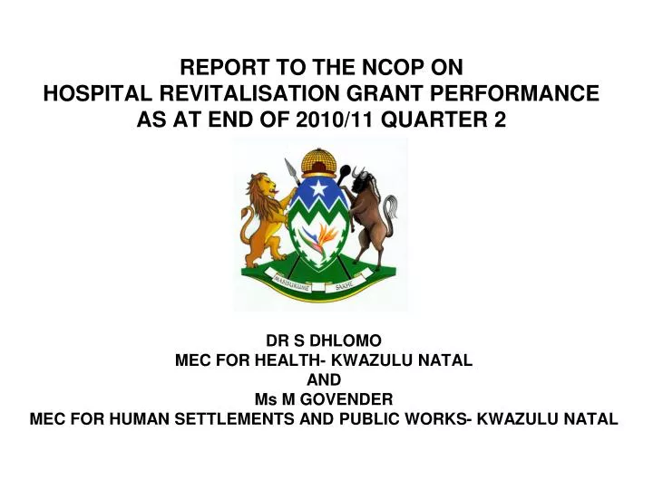 report to the ncop on hospital revitalisation grant performance as at end of 2010 11 quarter 2
