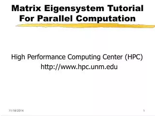 Matrix Eigensystem Tutorial For Parallel Computation