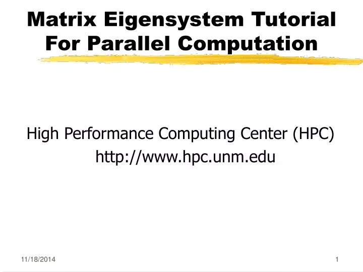 matrix eigensystem tutorial for parallel computation