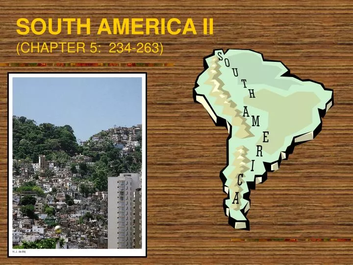 south america ii chapter 5 234 263