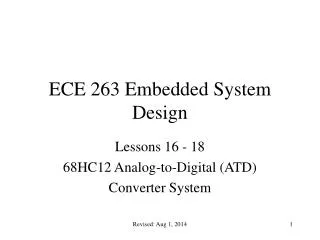 ECE 263 Embedded System Design