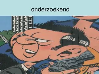 onderzoekend