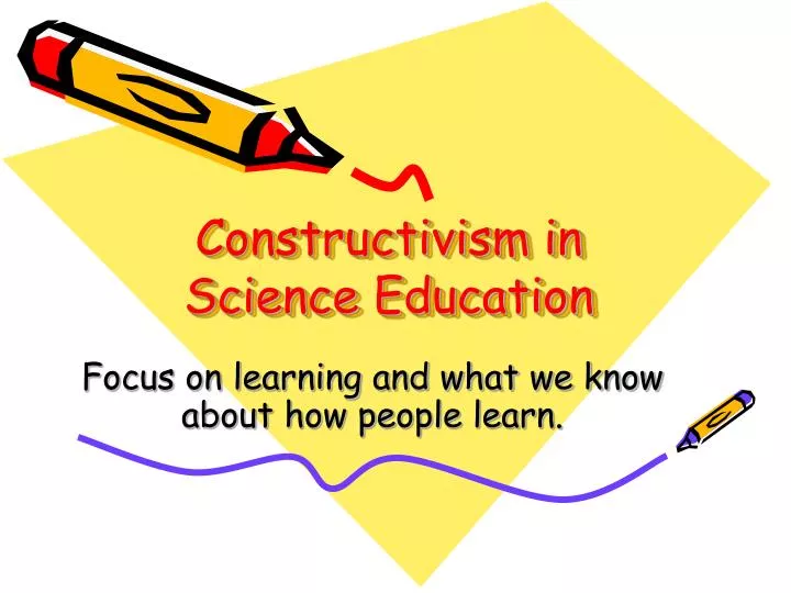 constructivism in science education