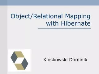 object relational mapping with hibernate