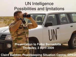 UN Intelligence Possibilities and limitations