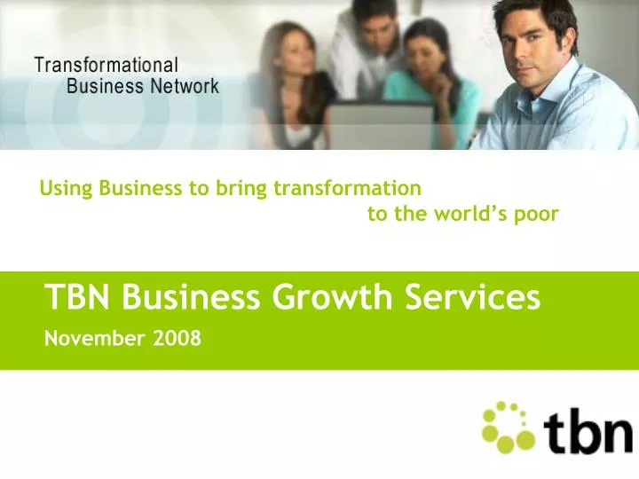 using business to bring transformation to the world s poor