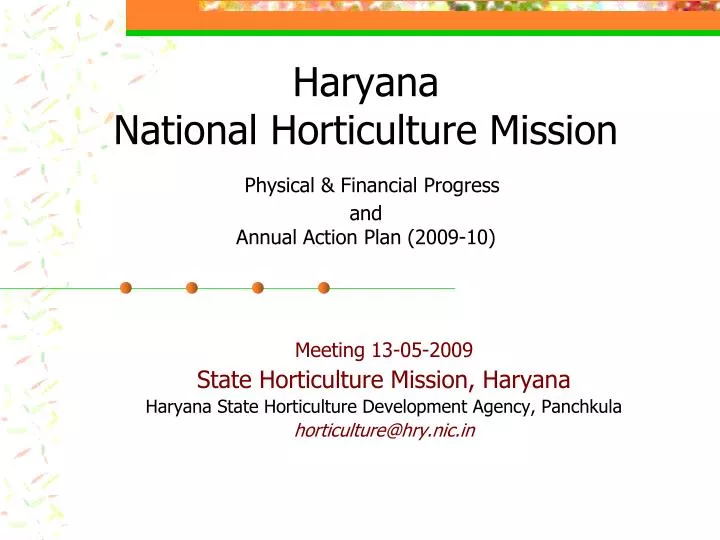 haryana national horticulture mission physical financial progress and annual action plan 2009 10