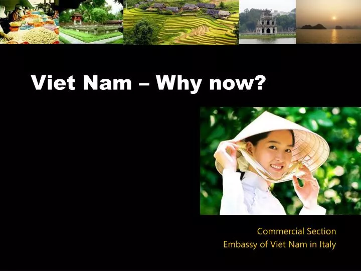 viet nam why now