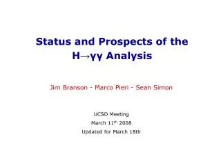 Status and Prospects of the H ? ?? Analysis