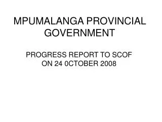 MPUMALANGA PROVINCIAL GOVERNMENT