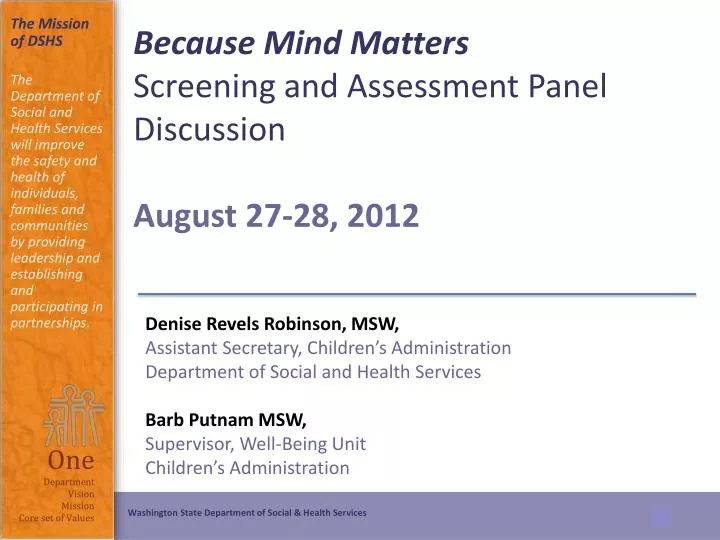 because mind matters screening and assessment panel discussion august 27 28 2012