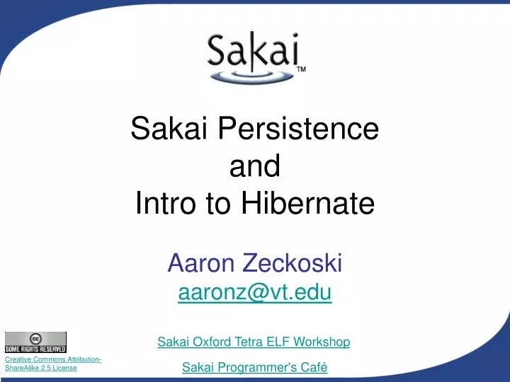 sakai persistence and intro to hibernate