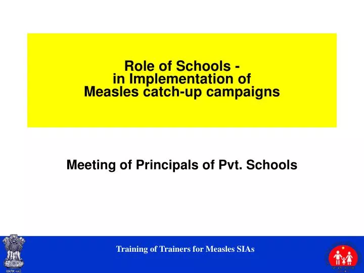 role of schools in implementation of measles catch up campaigns