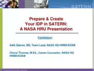 Prepare &amp; Create Your IDP in SATERN: A NASA HRU Presentation