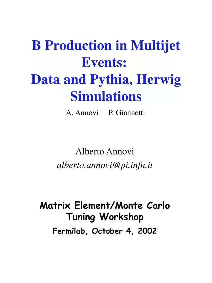 b production in multijet events data and pythia herwig simulations