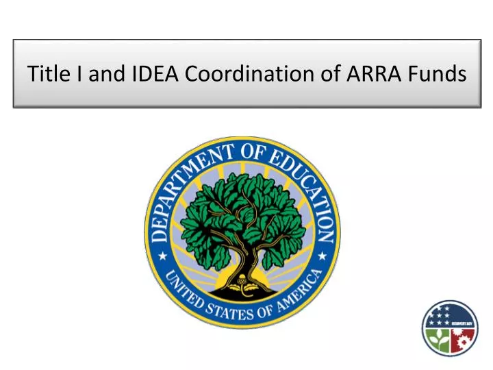 title i and idea coordination of arra funds