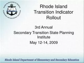 rhode island transition indicator rollout