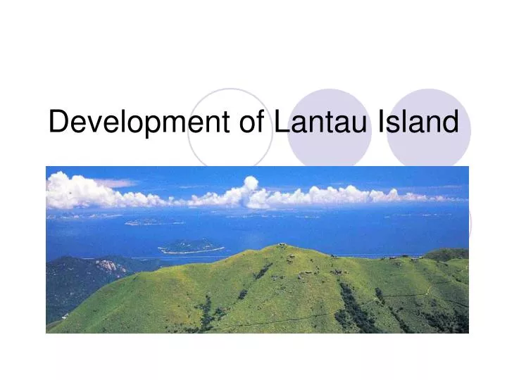 development of lantau island