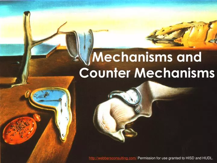 mechanisms and counter mechanisms