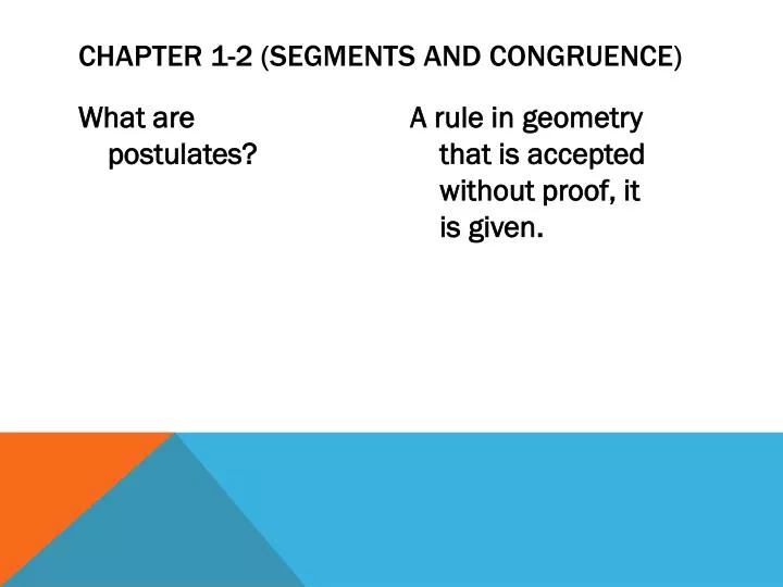 chapter 1 2 segments and congruence