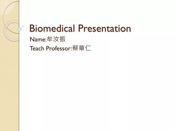 biomedical presentation