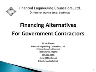 Financial Engineering Counselors, Ltd. ( A Veteran Owned Small Business)