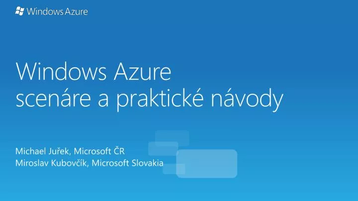 windows azure scen re a praktick n vody