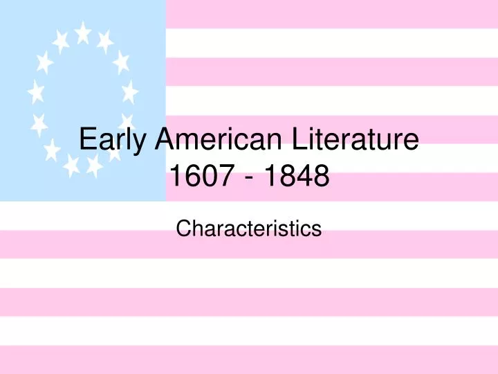 early american literature 1607 1848