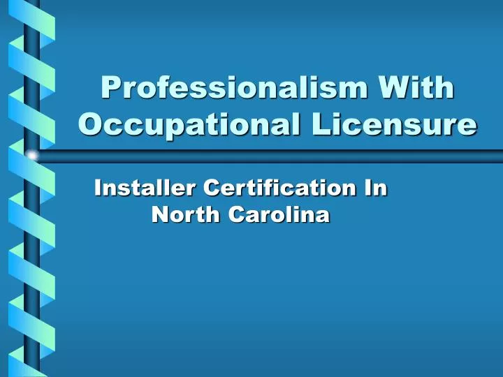 professionalism with occupational licensure