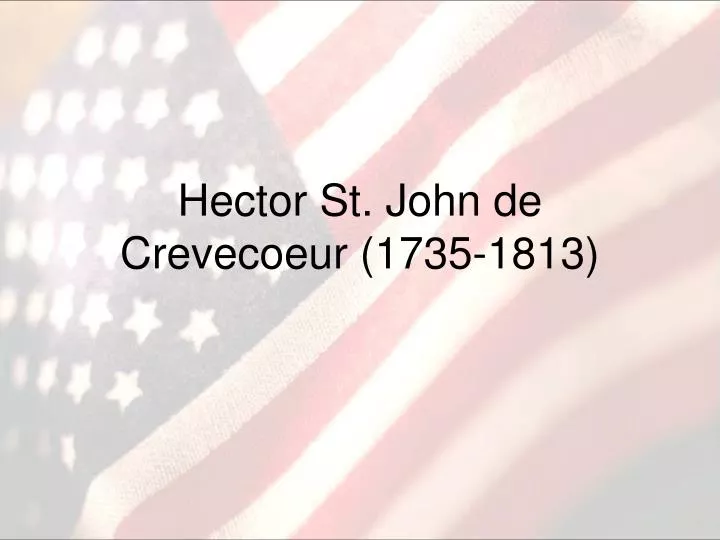 hector st john de crevecoeur 1735 1813