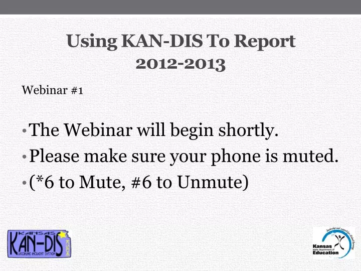 using kan dis to report 2012 2013