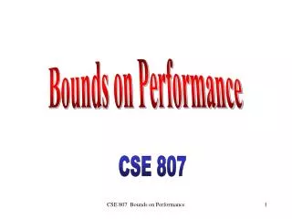 Bounds on Performance