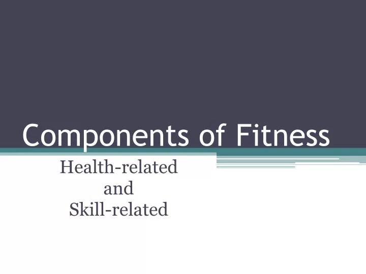 components of fitness