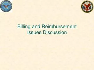 Billing and Reimbursement Issues Discussion