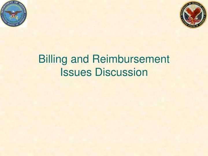 billing and reimbursement issues discussion