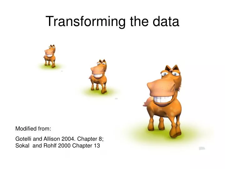 transforming the data