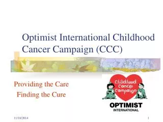 Optimist International Childhood Cancer Campaign (CCC)