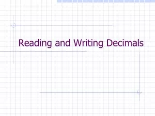 Reading and Writing Decimals