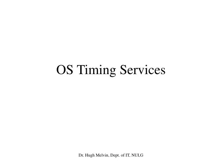 os timing services