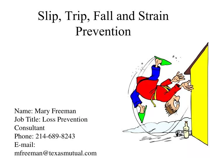 slip trip fall and strain prevention