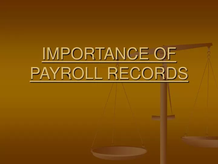 importance of payroll records