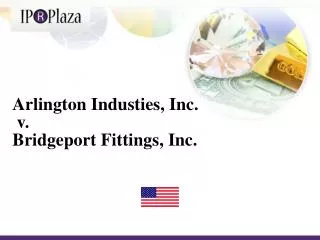 Arlington Industies , Inc . v. Bridgeport Fittings, Inc .