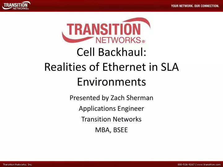 cell backhaul realities of ethernet in sla environments