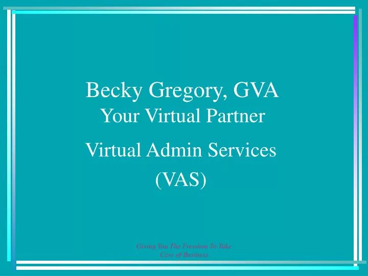 becky gregory gva your virtual partner