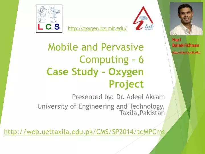 mobile and pervasive computing 6 case study oxygen project