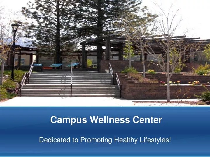 campus wellness center